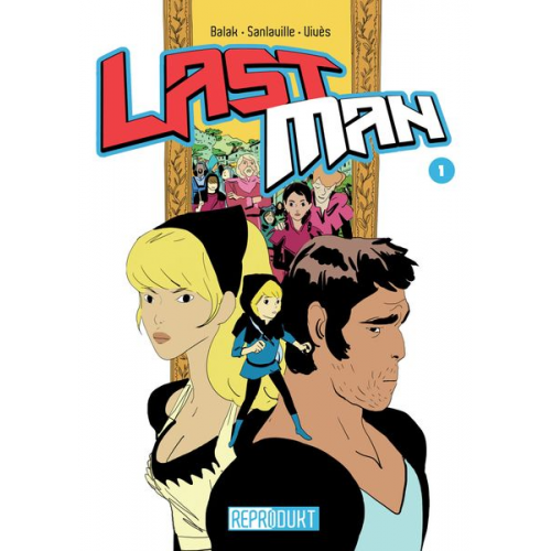 Bastien Vivès Balak Michaël Sanlaville - LastMan / LastMan 1