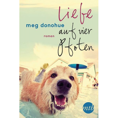 Meg Donohue - Liebe auf vier Pfoten