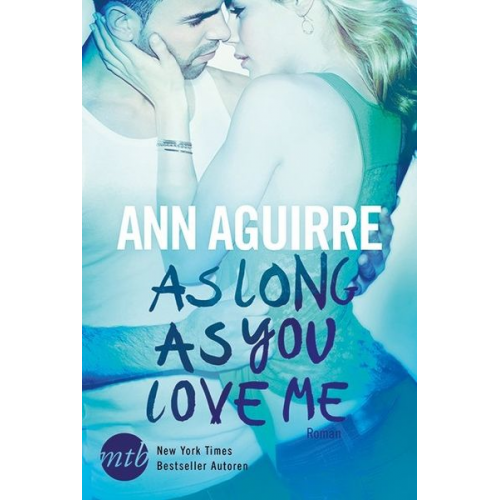 Ann Aguirre - As Long As You Love Me