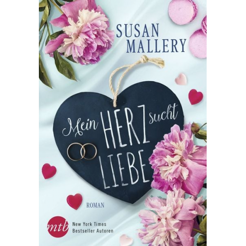 Susan Mallery - Mein Herz sucht Liebe