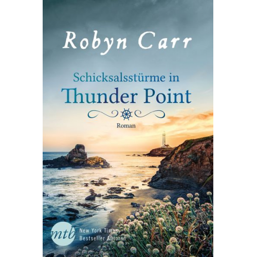 Robyn Carr - Schicksalsstürme in Thunder Point