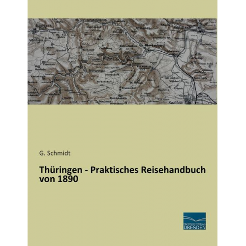 Thüringen - Praktisches Reisehandbuch von 1890