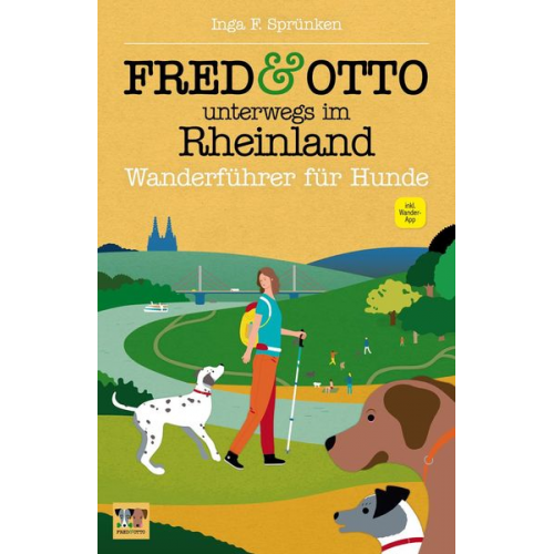 Inga F. Sprünken - FRED & OTTO unterwegs im Rheinland