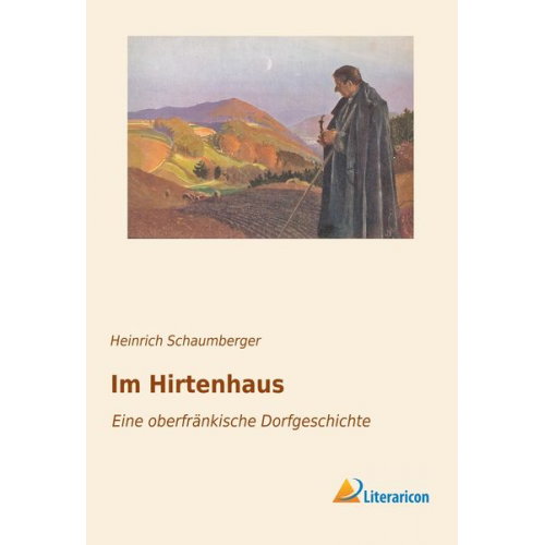 Heinrich Schaumberger - Im Hirtenhaus