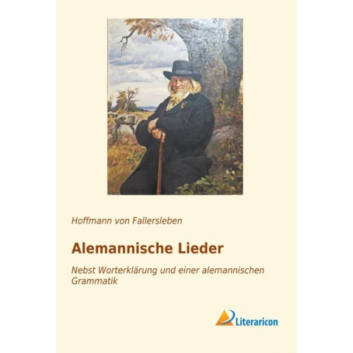 Hoffmann Fallersleben - Alemannische Lieder