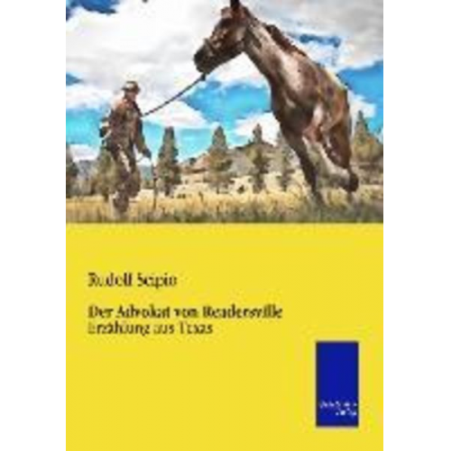 Rudolf Scipio - Der Advokat von Readersville