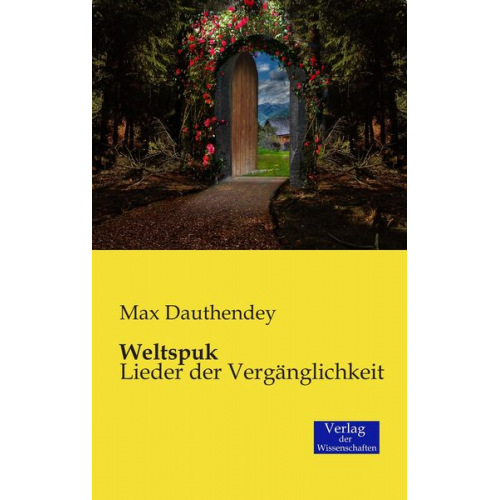 Max Dauthendey - Weltspuk