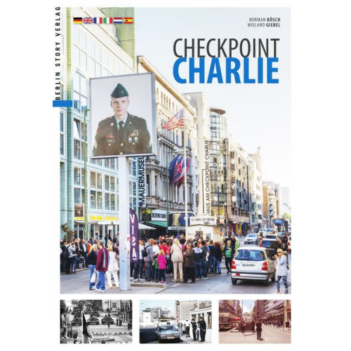 Wieland Giebel Norman Bösch - Checkpoint Charlie