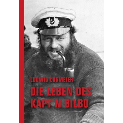 Ludwig Lugmeier - Die Leben des Käpt'n Bilbo