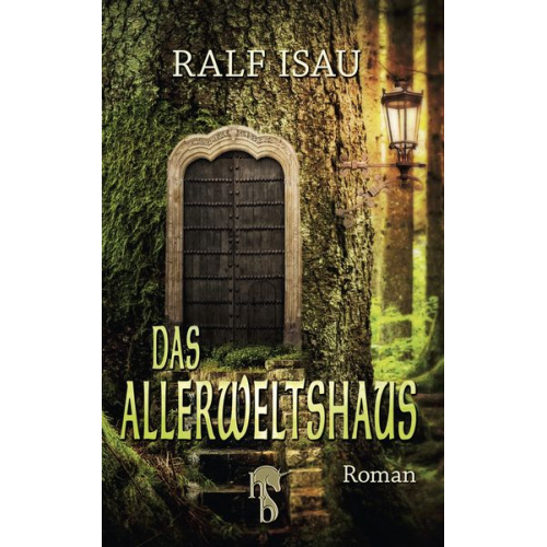 Ralf Isau - Das Allerweltshaus