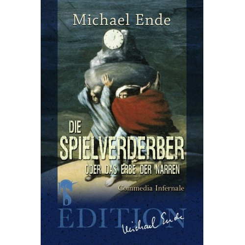 Michael Ende - Die Spielverderber