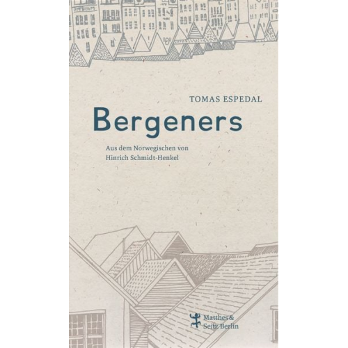 Tomas Espedal - Bergeners