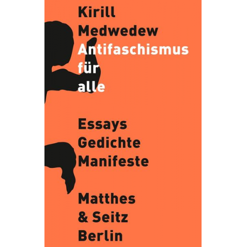 Kirill Medwedew - Antifaschismus für alle