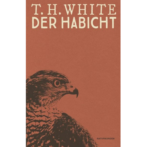 Terence Hanbury White - Der Habicht