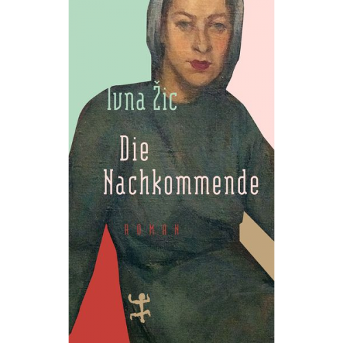 Ivna Žic - Die Nachkommende