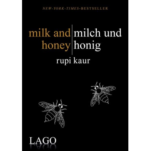 Rupi Kaur - Milk and honey - milch und honig