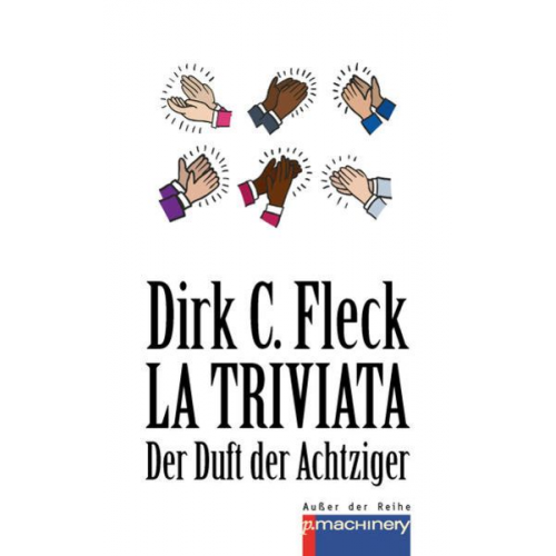 Dirk C. Fleck - La Triviata