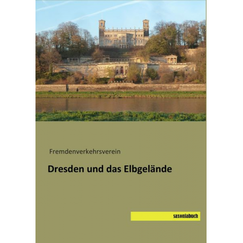 Dresden und das Elbgelände