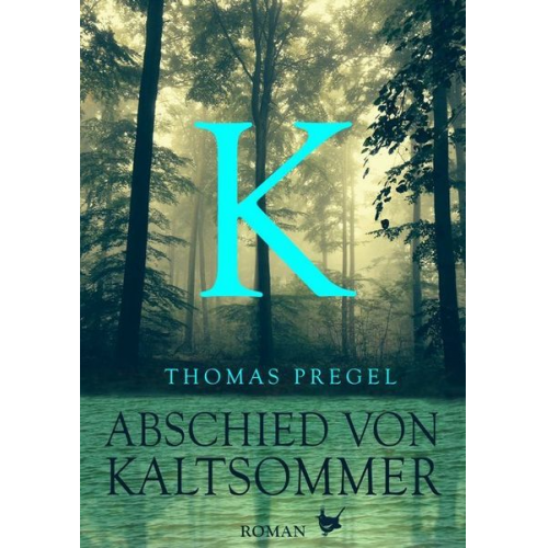 Thomas Pregel - Abschied von Kaltsommer