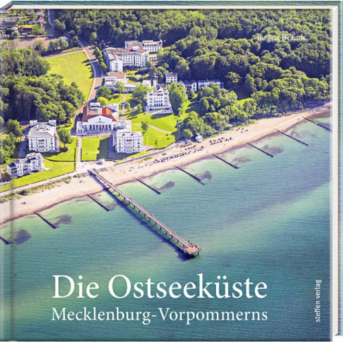 Jürgen Brandt - Die Ostseeküste Mecklenburg-Vorpommerns