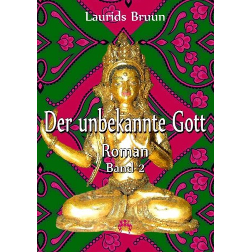 Laurids Bruun - Der unbekannte Gott