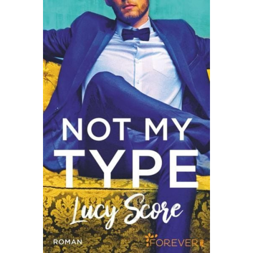 Lucy Score - Not My Type