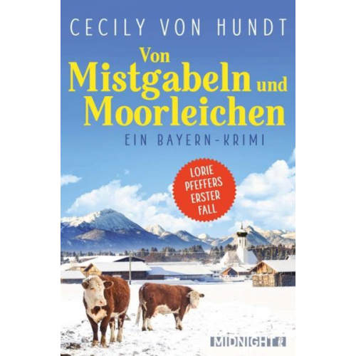 Cecily Hundt - Von Mistgabeln und Moorleichen (Lorie Pfeffer ermittelt 1)