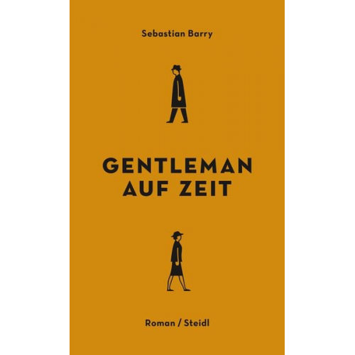 Sebastian Barry - Gentleman auf Zeit