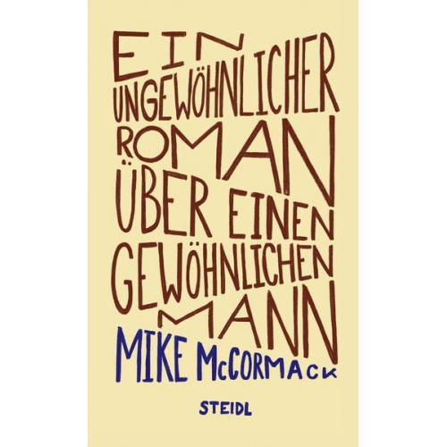 Mike McCormack - Ein ungewöhnlicher Roman über einen gewöhnlichen Mann