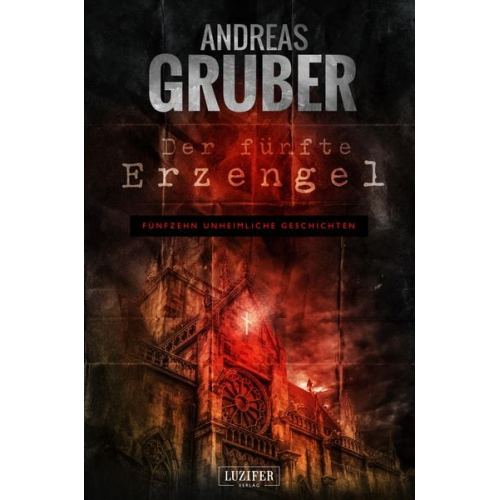 Andreas Gruber - Der Fünfte Erzengel