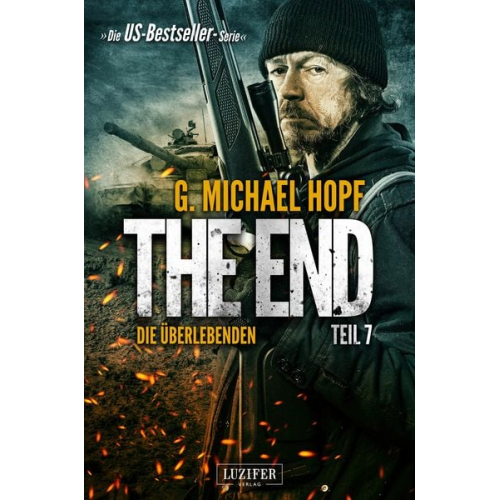 G. Michael Hopf - Die Überlebenden (the End 7)