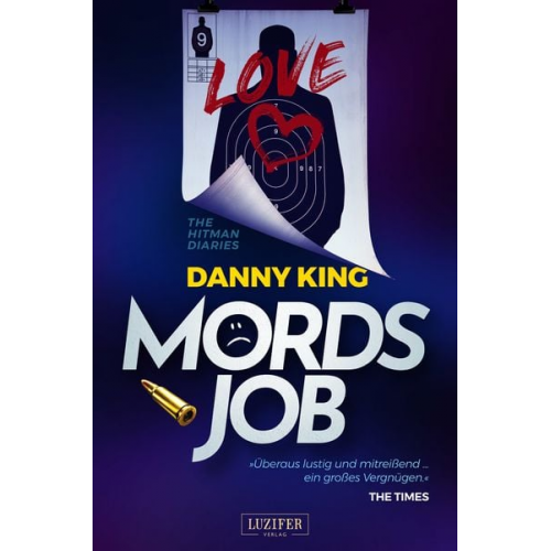 Danny King - Mordsjob - The Hitman Diaries