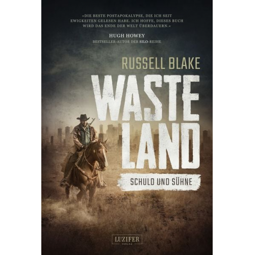 Russell Blake - WASTELAND - Schuld und Sühne