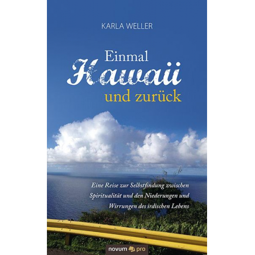 Karla Weller - Einmal Hawaii und zurück