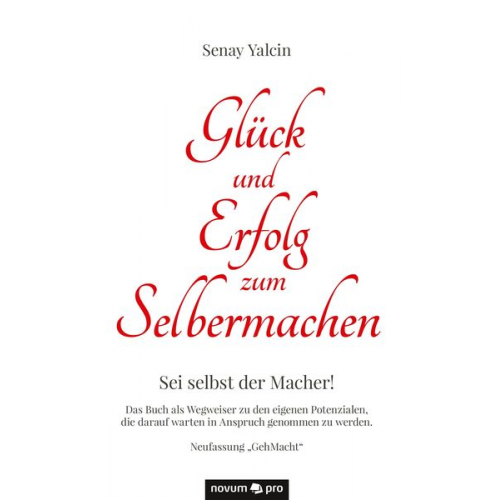 Senay Yalcin - Glück und Erfolg zum Selbermachen