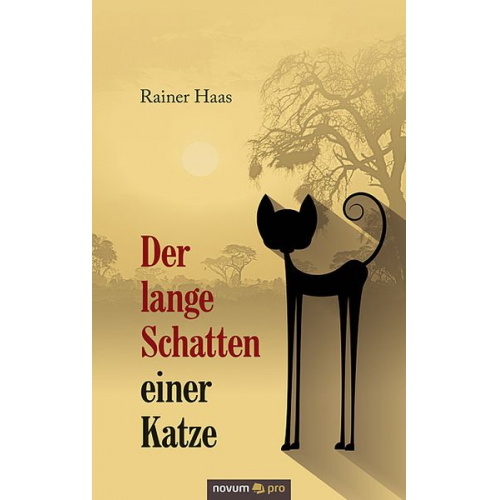 Rainer Haas - Der lange Schatten einer Katze