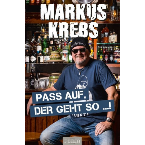 Markus Krebs - Pass auf, der geht so …!