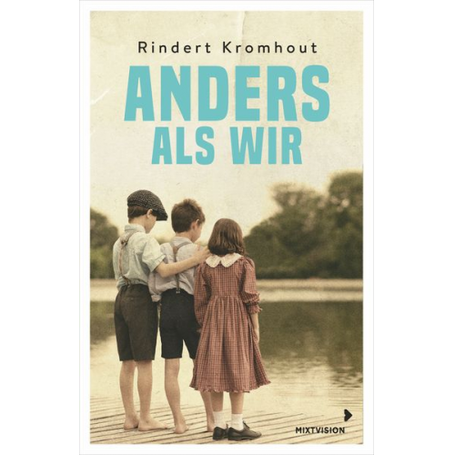 Rindert Kromhout - Anders als wir