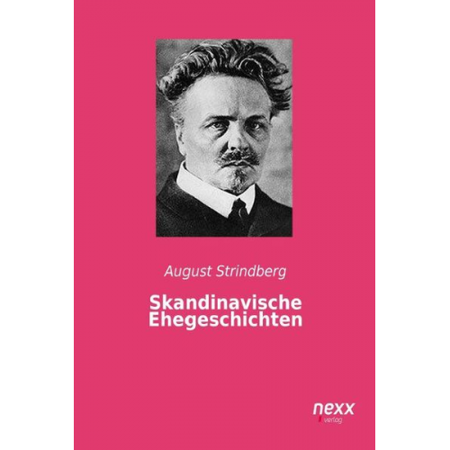 August Strindberg - Skandinavische Ehegeschichten