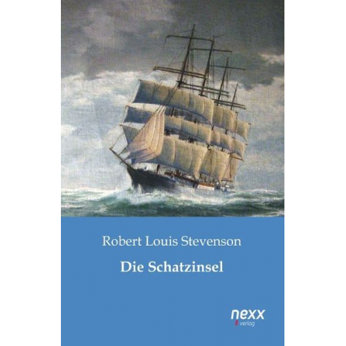 Robert Louis Stevenson - Die Schatzinsel