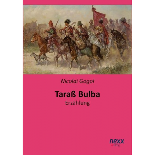 Nicolai Gogol - Taraß Bulba