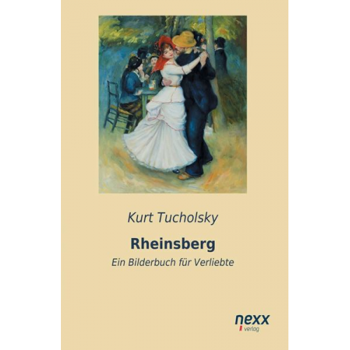 Kurt Tucholsky - Rheinsberg