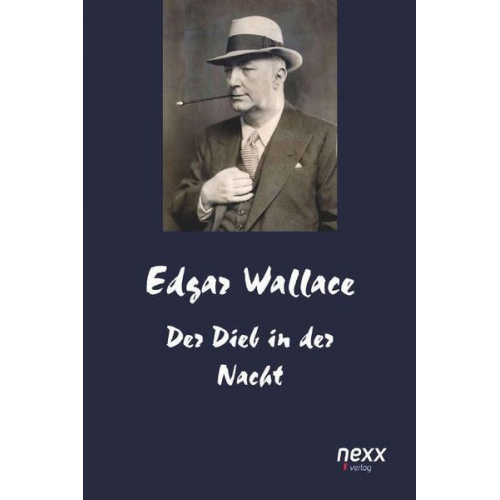 Edgar Wallace - Der Dieb in der Nacht