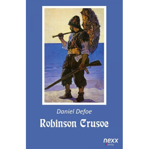 Daniel Defoe - Robinson Crusoe