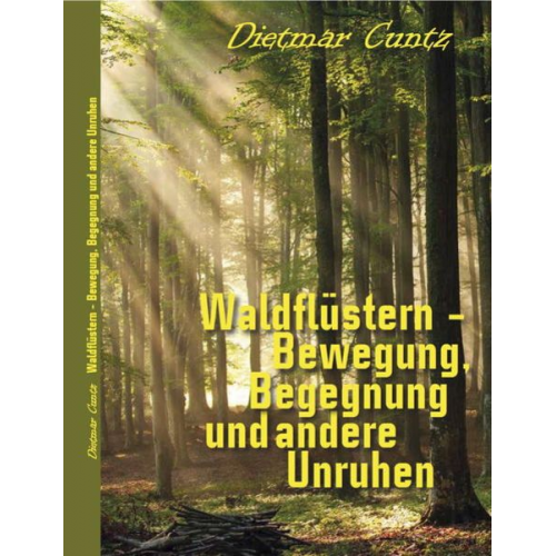 Dietmar Cuntz - Waldflüstern