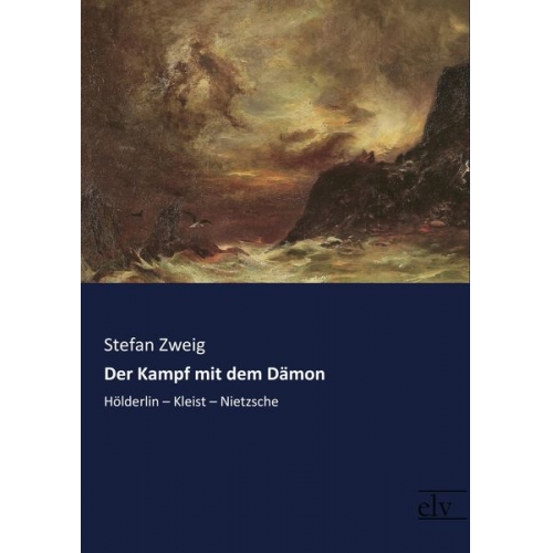 Stefan Zweig - Der Kampf mit dem Dämon