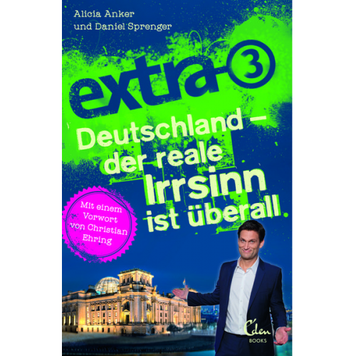 Alicia Anker Daniel Sprenger - Extra 3. Deutschland - der reale Irrsinn ist überall