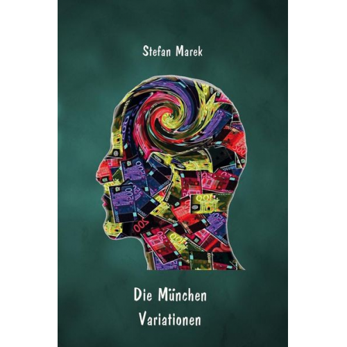 Stefan Marek - Die München Variationen