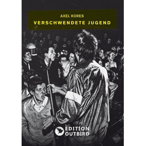 Axel Kores - Verschwendete Jugend