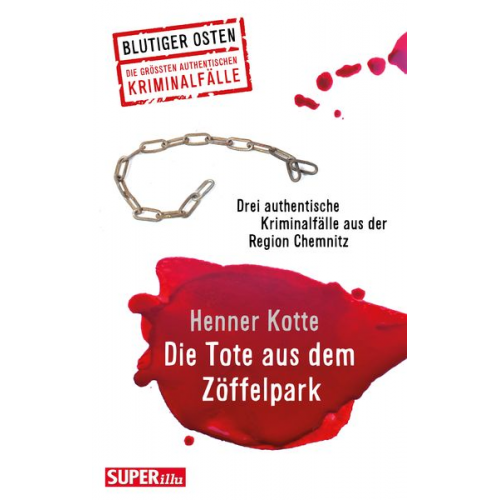 Henner Kotte - Die Tote aus dem Zöffelpark